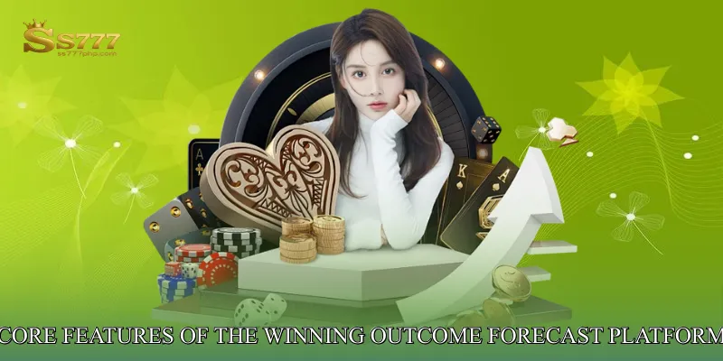 Core Features of the Winning Outcome Forecast Platform
