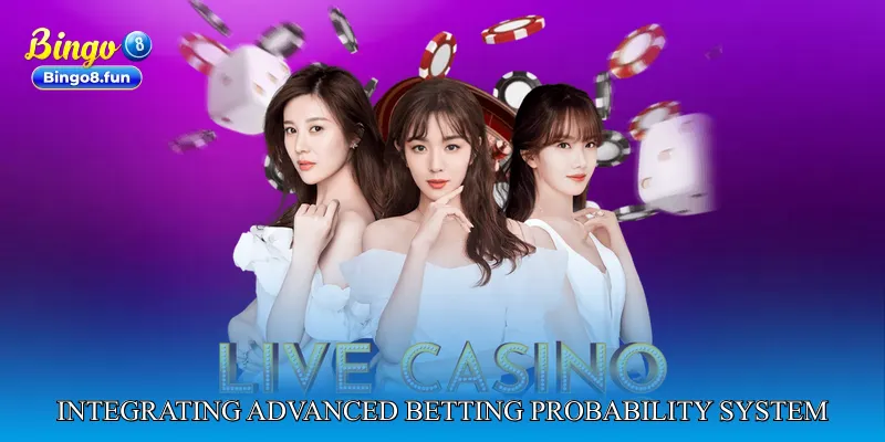 Integrating Advanced Betting Probability System at bingo8